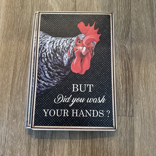 Licpact Funny Chicken Metal Tin Sign But Did You Wash Your Hands?1
